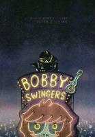 Story of Bobby Wsingers : afterlife diaries : บันทึกจากโลกหลังความตายของ บ๊อบบี้ สวิงเกอร์ส